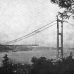 Resimlerle Boğaz Köprüsü'nün İnşaatı