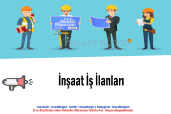 inşaat iş ilanları