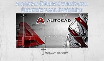 AUTOCAD ÖĞRENCİ SÜRÜMÜ İNDİR