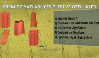 kiremit fiyatları ve özellikleri