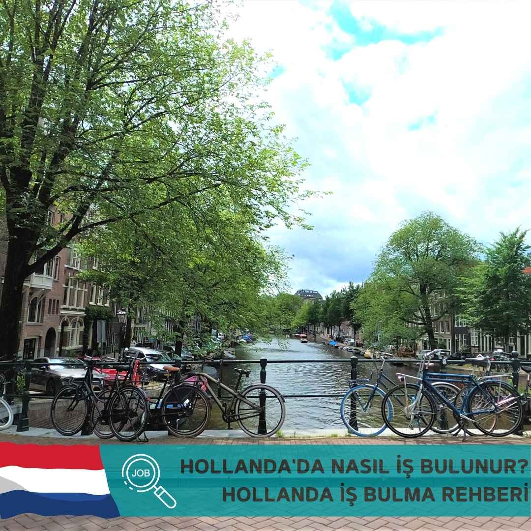 Hollanda’da Nasıl İş Bulunur