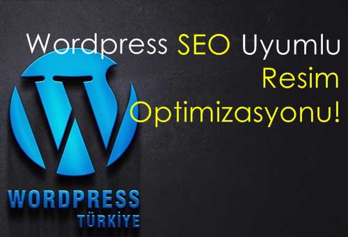 SEO Uyumlu Resim Optimizasyonu