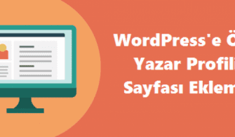 Wordpress Yazar Resmi Nasıl Eklenir