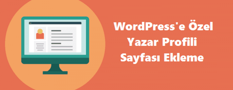 Wordpress Yazar Resmi Nasıl Eklenir?