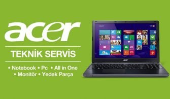 acer teknik servisi