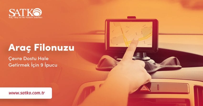 Araç Filonuzu Çevre Dostu Hale Getirmek İçin 9 İpucu