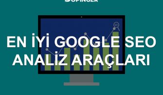 en-iyi-google-seo-analiz-araclari