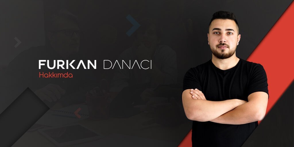 furkan-danaci-hakkinda