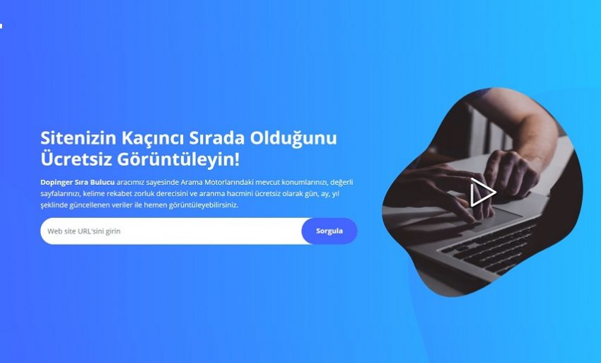 Dopinger Sıra Bulucu İle Web Sıralamalarınızı Hızla Bulun!