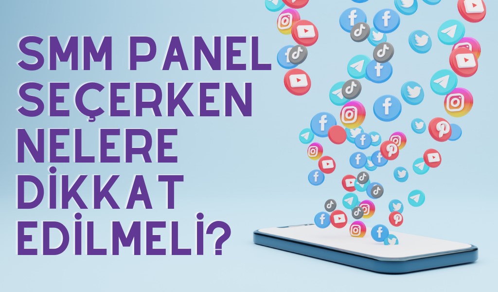 smm panel seçimi